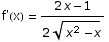f'(x) =  (2 x - 1)/(2 (x^2 - x)^(1/2))